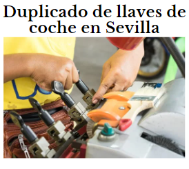 duplicado llaves coche Sevilla